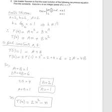 Answered 2 A Use The Master Theorem