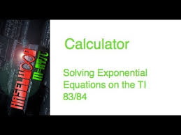 Solving Exponential Equation Ti 83 84