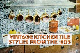 20 Vintage 1960s Kitchen Tile Design