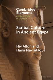 Scribal Culture In Ancient Egypt