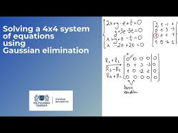 Solving A 4x4 System Of Equations Using