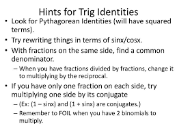Ppt Hints For Trig Identities