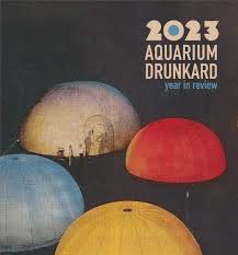 Aquarium Drunkard 2023 Year In Review