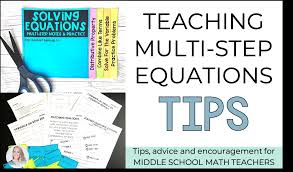 Tips For Teaching Multi Step Equations