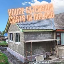 House Extension Costs In Ireland