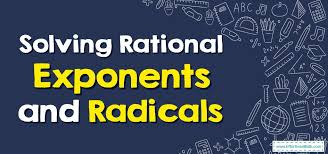 Solve Rational Exponents And Radicals