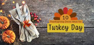 Thanksgiving Decor Ideas For Turkey Day