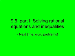 Ppt 5 5 Solving Rational Equations