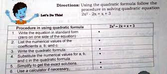 Directions Using The Quadratic Formula