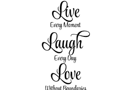 Live Laugh Love Family Quote Svg Cricut