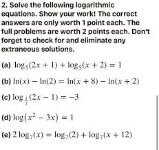 Following Logarithmic Equations