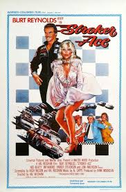 1983 Stroker Ace Poster Original