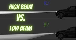low beams vs high beams differences