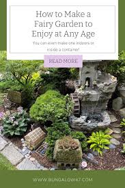 How To Make A Fairy Garden To Enjoy At