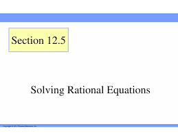 Ppt Solving Rational Equations