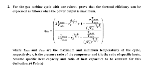 Solved 2 For The Gas Turbine Cycle
