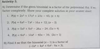 Determine If The Given Binomial Is A