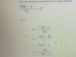 Solved Solve Each Equation Or Formula