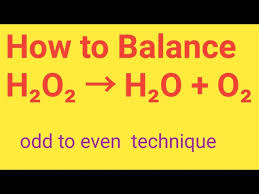 H2o2 H2 O2 Balanced Equation