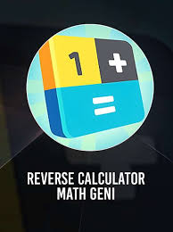Reverse Calculator Math Geni On Pc