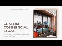 Custom Commercial Glass Las Vegas A