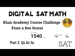 Digital Sat Math Khan Academy Course