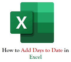 How To Add Days To A Date In Excel