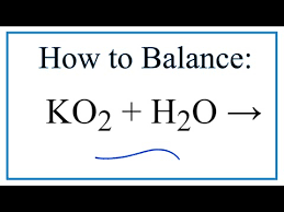 Balance Ko2 H2o Koh O2 H2o2