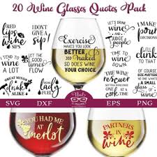 Wine Glasses Svg Quotes Pack