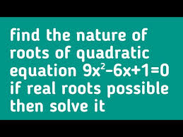 Roots Of Quadratic Equation 9x² 6x