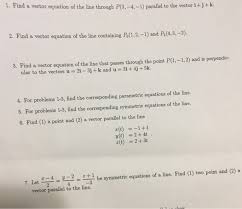 Solved 1 Find A Vector Equation Of The