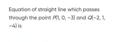 Equation Of Straight Line Which Passes