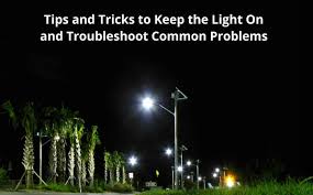 Solar Outdoor Lighting Troubleshooting