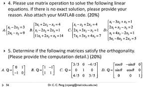 4 Please Use Matrix Operation To Solve