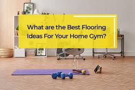 Top 5 Flooring Ideas For Home Gym Gym