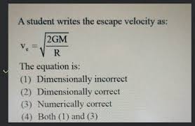 A Student Writ3es The Escape Velocity