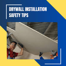 Top Drywall Safety Tips For Homeowners
