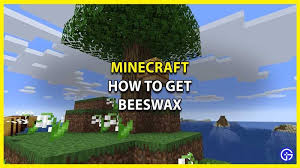 Minecraft Minecraft Beeswax Biomes