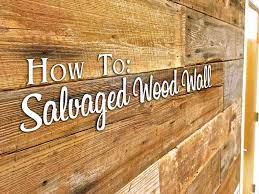 How To Salvaged Wood Wall The