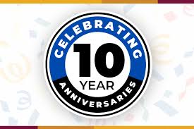10 Year Designation Anniversaries