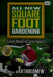 Square Foot Gardening Mel Bartholomew
