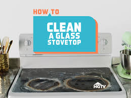 How To Clean A Glass Top Stove