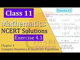 Class 11 Maths Chapter 4 Complex Numbers
