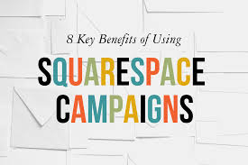 using squarespace email campaigns
