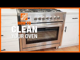 How To Clean An Oven The Home Depot