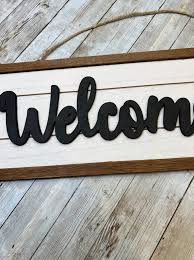 Diy Welcome Ish Farmhouse Sign