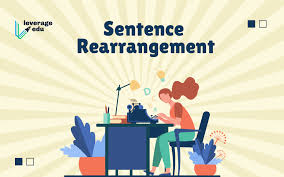 Sentence Rearrangement Tricks