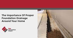 Proper Foundation Drainage Around