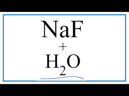 Naf H2o Sodium Fluoride Water