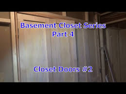Basement Closet Series P4 Closet Doors
